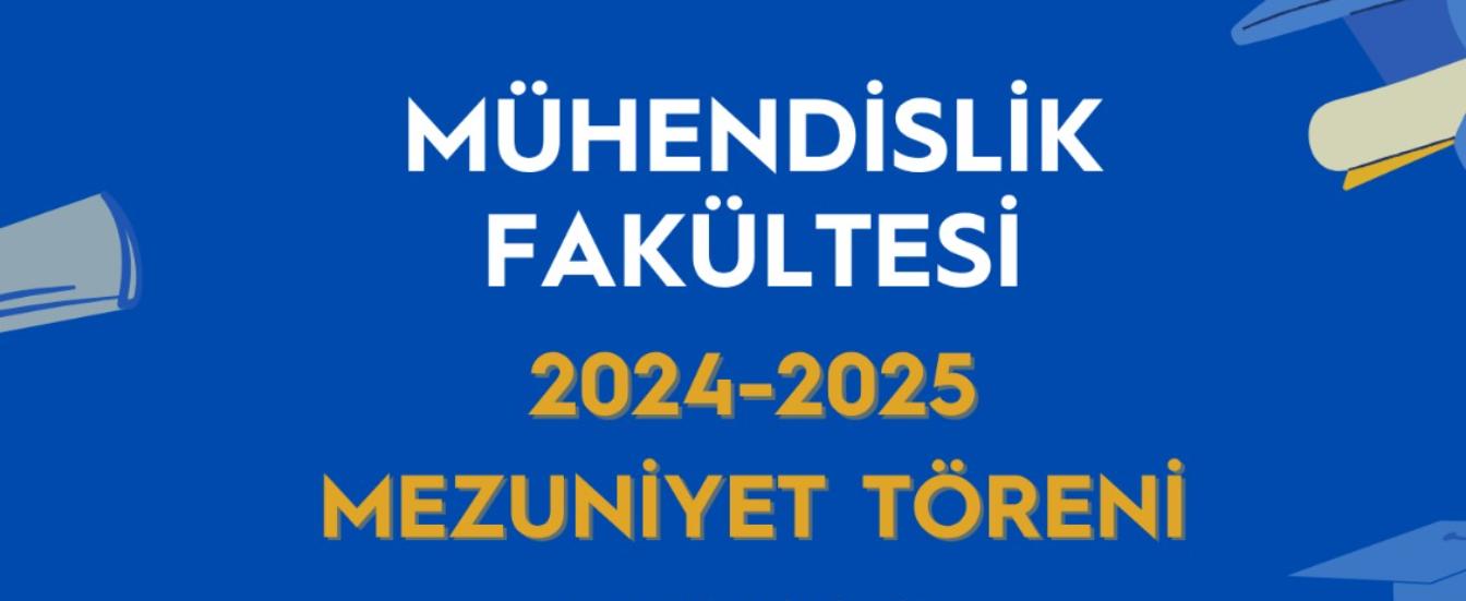 2024-2025 Yılı Mezuniyet Töreni