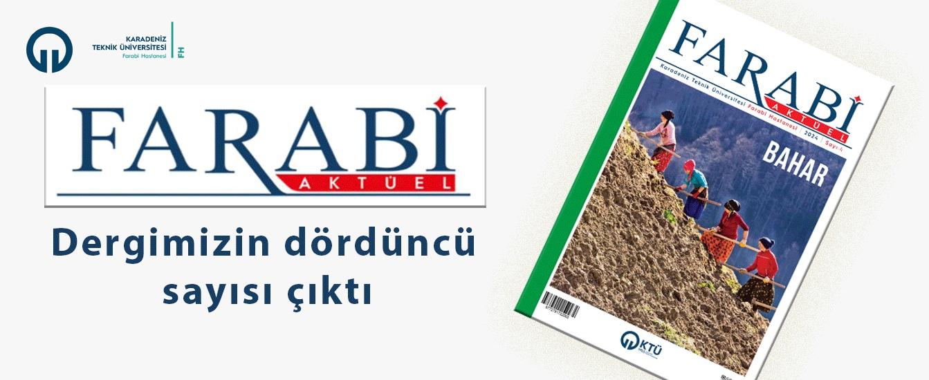 Farabi Aktüel Dergimiz Dördüncü Sayısı "Bahar" Teması ile Çıktı