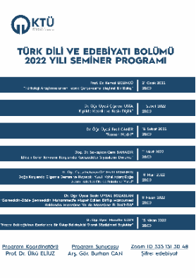 Türk Dili ve Edebiyatı Bolümü 2022 Yılı Seminer Programı