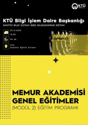 Enstitü Bilgi Sistemi (EBS) Bilgilendirme Eğitimi