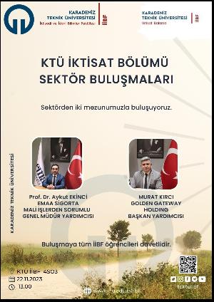 KTÜ İktisat Bölümü Sektör Buluşmaları-II