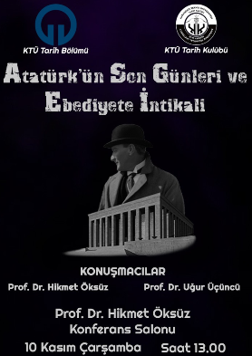 Atatürk'ün Son Günleri ve Ebediyete İntikali 