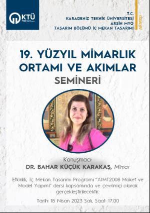 19. Yüzyıl Mimarlık Ortamı ve Akımlar
Semineri