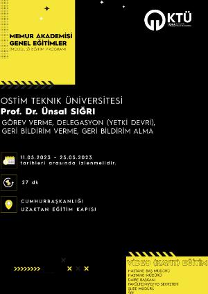 Görev Verme, Delegasyon (Yetki Devri), Geri Bildirim Verme ve Geri Bildirim Eğitimi
