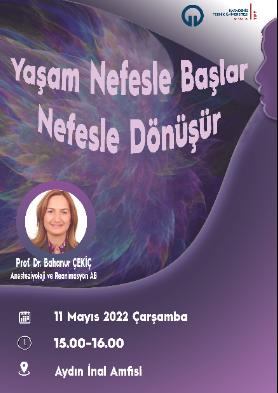 "Yaşam Nefesle Başlar, Nefesle Dönüşür" Adlı Eğitim