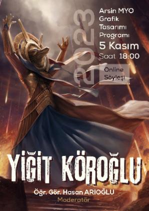 Yiğit Köroğlu ile Online Söyleşi