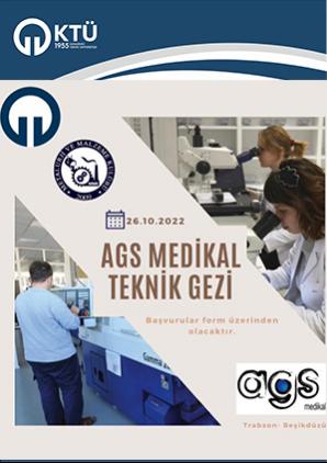 Karadeniz Teknik Üniversitesi Metalurji ve Malzeme Mühendisliği Bölümü AGS Medikal Teknik Gezi Etkinliği 