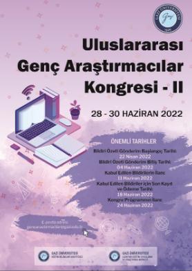 Gazi Üniversitesi-Uluslararası Genç Araştırmacılar Kongresi-II