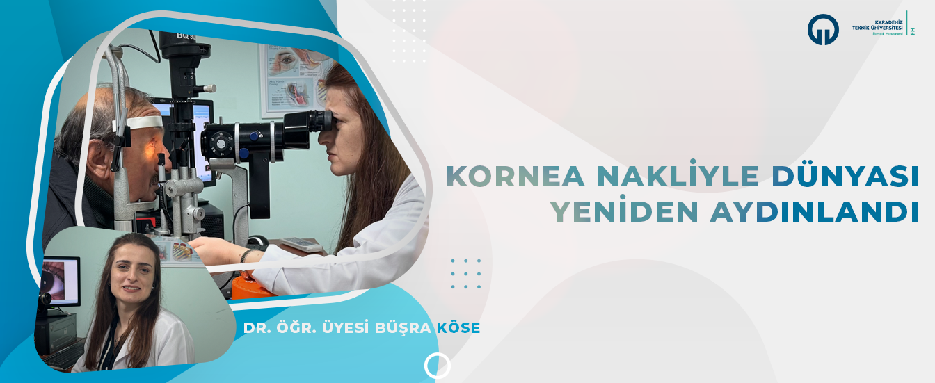 Kornea Nakliyle Dünyası Yeniden Aydınlandı