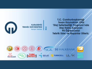 T.C. Cumhurbaşkanlığı İnsan Kaynakları Ofisinin Başlattığı Staj Seferberliği Programında Üniversitemizden 94 Öğrenci