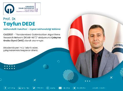 Prof. Dr. Tayfun DEDE COST Programına Çalışma Grubu Üyesi (WG) Olarak Atandı