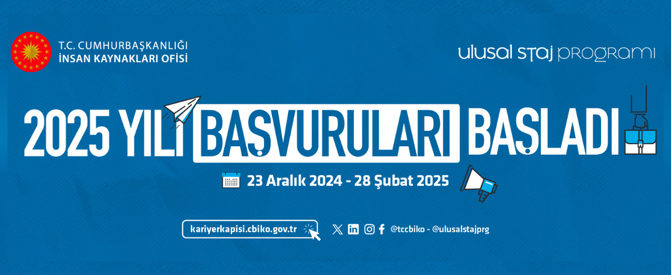 2025 Yılı Ulusal Staj Başvurusu 