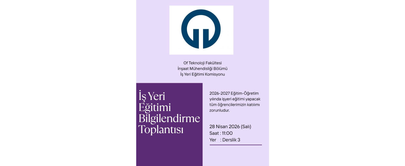 İş Yeri Eğitimi Bilgilendirme Toplantısı