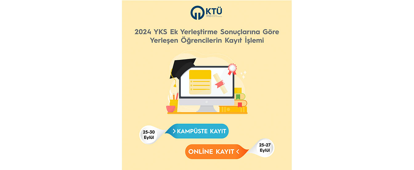 2024 YKS EK Yerleştirme Sonuçlarına Göre Yerleşen Öğrencilerin Kayıt İşlemi