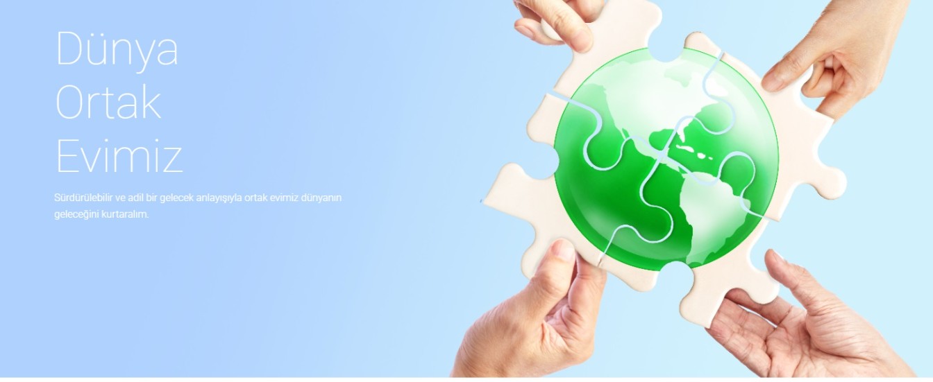 DÜNYA ORTAK EVİMİZ